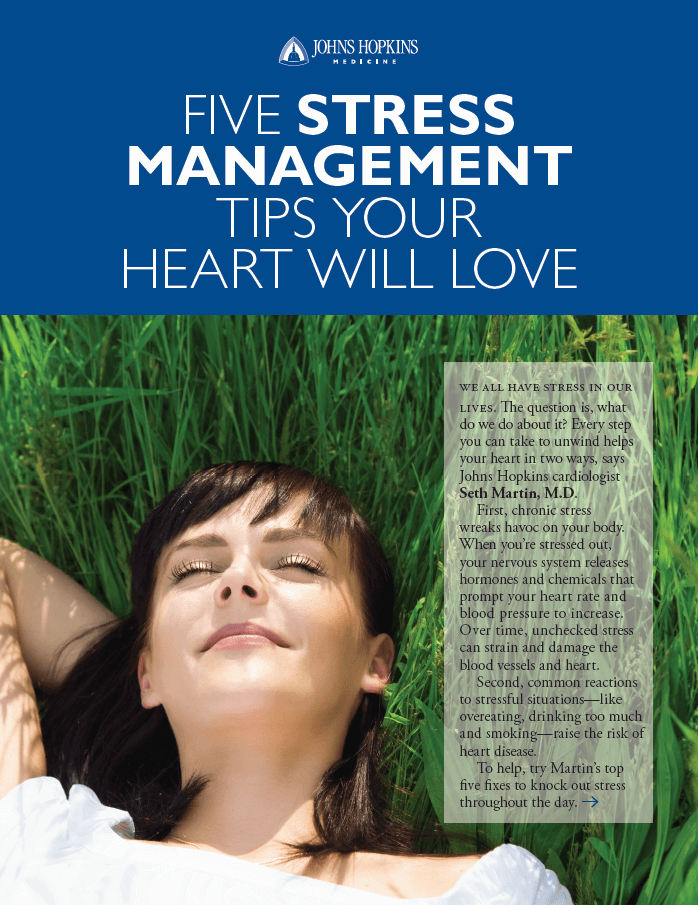 Five Stress Management Tips Your Heart Will Love | Johns Hopkins Medicine