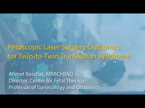 Fetoscopic Laser Surgery Outcomes for TwintoTwin Transfusion Syndrome