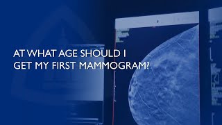What to Expect During Your First Mammogram 